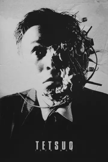 Plakat do filmu "Tetsuo - Człowiek z żelaza" #250495