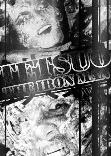 Plakat do filmu "Tetsuo - Człowiek z żelaza" #940591