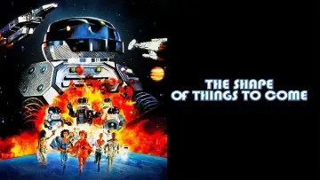 Zasłona do filmu "The Shape of Things to Come" #1046192