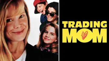 Zasłona do filmu "Trading Mom" #1127357