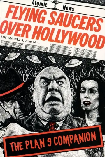 Flying Saucers Over Hollywood: The 'Plan 9' Companion plakat