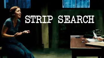 Zasłona do filmu "Strip Search" #1116770