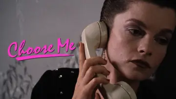 Zasłona do filmu "Choose Me" #1136017
