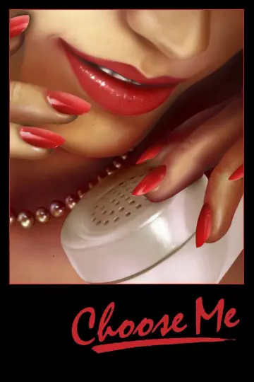 Plakat do filmu "Choose Me" #1136027