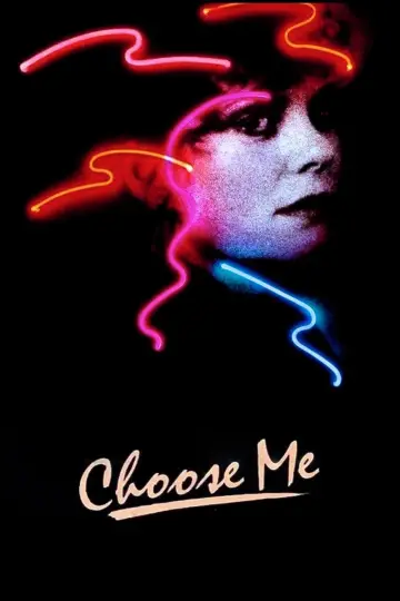 Plakat do filmu "Choose Me" #1136030