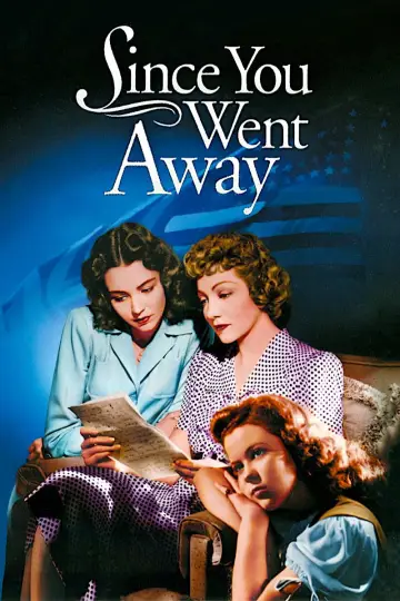 Since You Went Away plakat