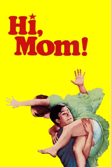 Plakat do filmu "Cześć, mamo!" #1569081