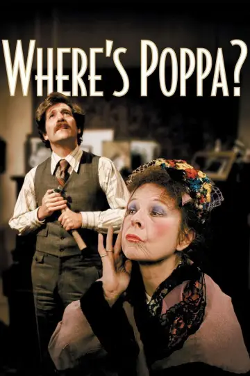 Plakat do filmu "Where’s Poppa?" #1867169