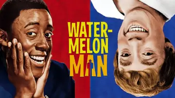 Zasłona do filmu "Watermelon Man" #1088814