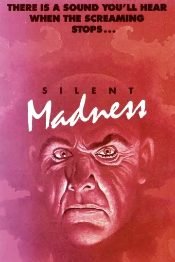 Silent Madness