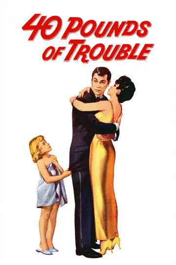 Plakat do filmu "40 Pounds of Trouble" #1583423