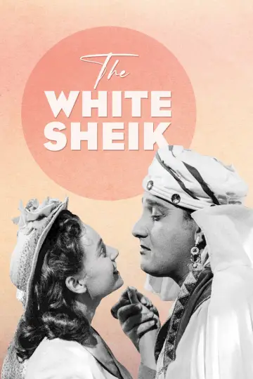 Plakat do filmu "Biały szejk" #1093083