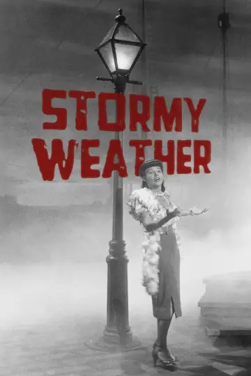 Plakat do filmu "Stormy Weather" #1132990