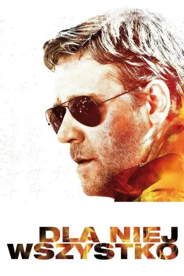 Plakat do filmu "Dla niej wszystko" #722460