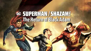 DC Showcase: Superman/Shazam!: The Return of Black Adam