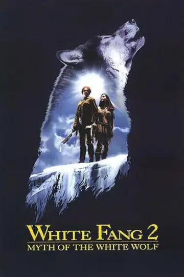 Biały Kieł 2: Legenda o Białym Wilku