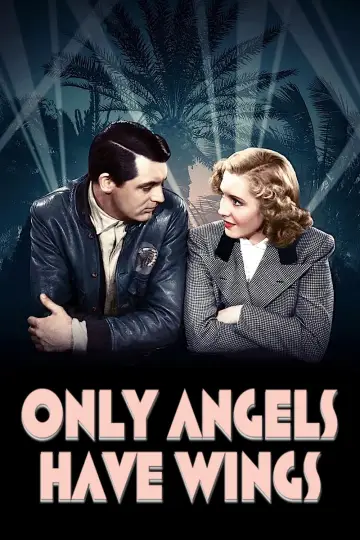 Plakat do filmu "Only Angels Have Wings" #362778