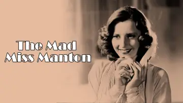 Zasłona do filmu "The Mad Miss Manton" #1860700