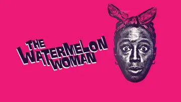 Zasłona do filmu "The Watermelon Woman" #873149