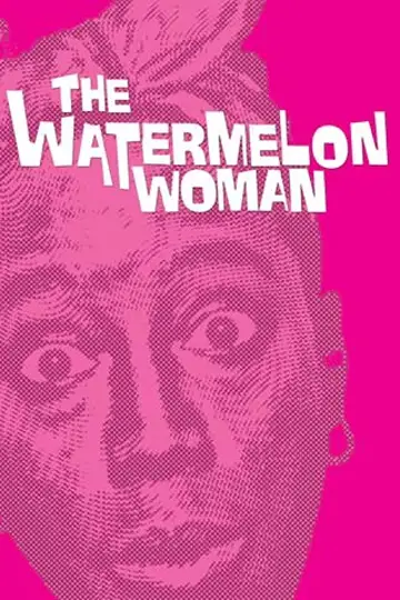 Plakat do filmu "The Watermelon Woman" #873176