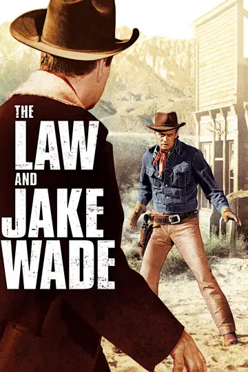 Plakat do filmu "Prawo i Jake Wade" #1082862
