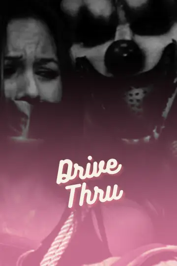 Plakat do filmu "Drive Thru" #481613