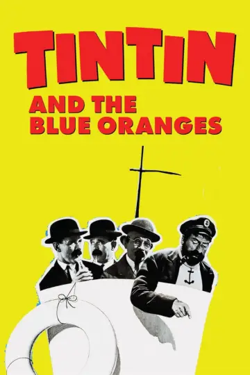 Plakat do filmu "Tintin et les oranges bleues" #1109351