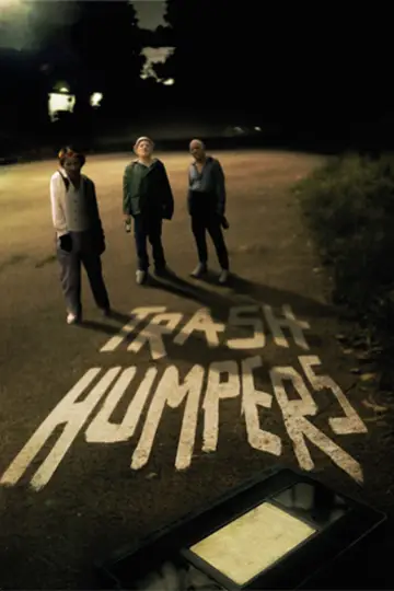 Plakat do filmu "Trash Humpers" #702387