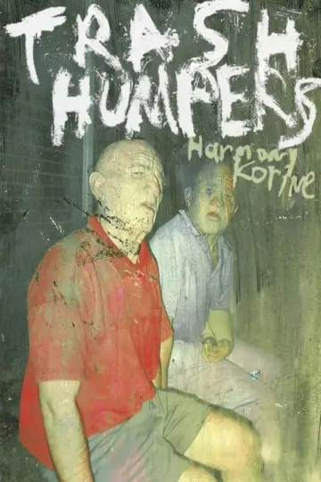 Plakat do filmu "Trash Humpers" #702388
