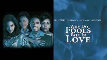 Zasłona do filmu "Why Do Fools Fall In Love" #1873438