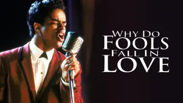 Zasłona do filmu "Why Do Fools Fall In Love" #1873442