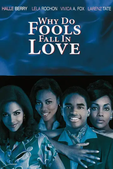 Plakat do filmu "Why Do Fools Fall In Love" #1873449