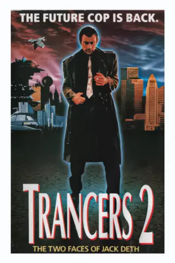 Plakat do filmu "Trancers 2. Powrót Jacka" #972205