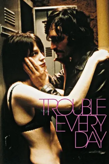 Plakat do filmu "Trouble Every Day" #390439