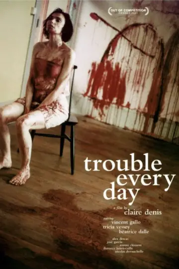 Plakat do filmu "Trouble Every Day" #897392