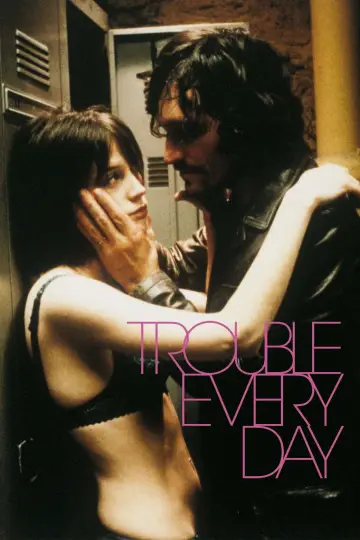 Plakat do filmu "Trouble Every Day" #897393