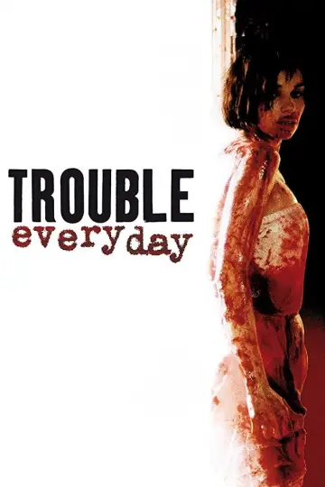 Plakat do filmu "Trouble Every Day" #897397