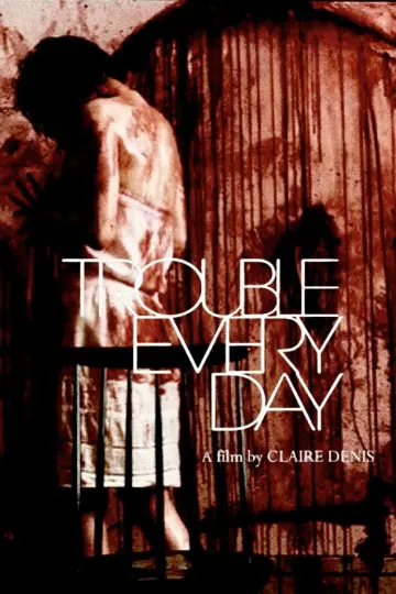 Plakat do filmu "Trouble Every Day" #897402