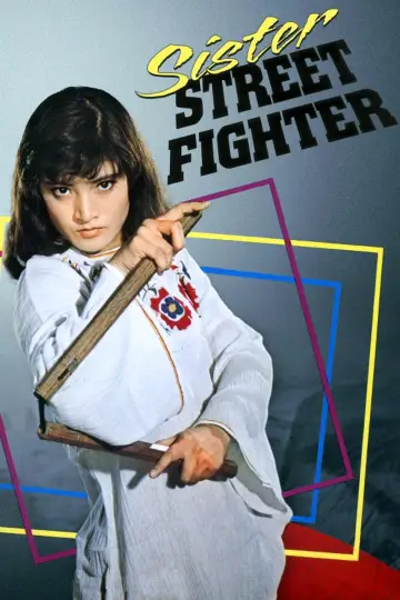 Plakat do filmu "Sister Street Fighter" #1622860