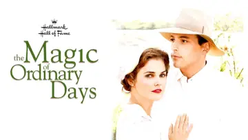 Zasłona do filmu "The Magic of Ordinary Days" #882818