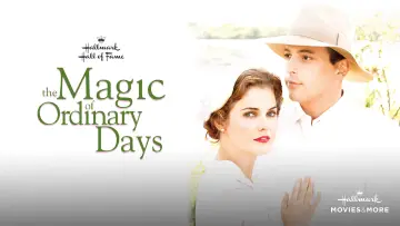 Zasłona do filmu "The Magic of Ordinary Days" #882819