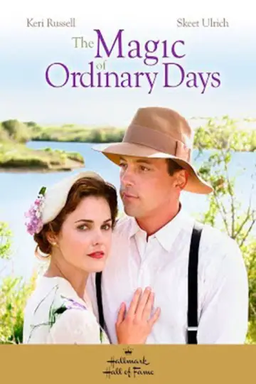 Plakat do filmu "The Magic of Ordinary Days" #882824