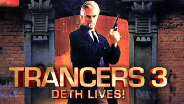 Zasłona do filmu "Trancers 3" #1909664