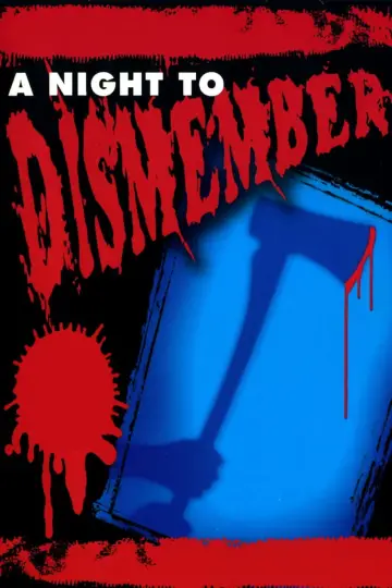 Plakat do filmu "A Night to Dismember" #543829