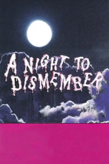 Plakat do filmu "A Night to Dismember" #543837