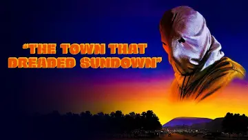 Zasłona do filmu "The Town That Dreaded Sundown" #1028460