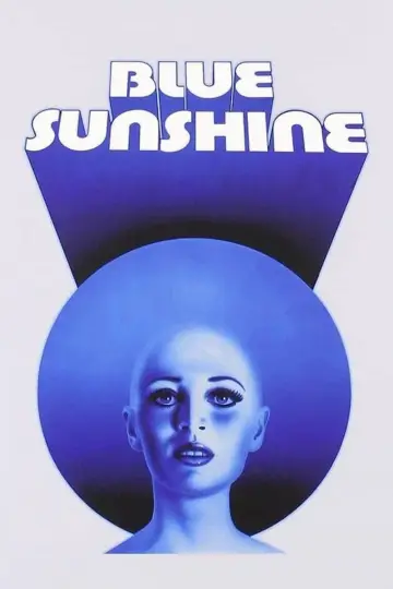 Plakat do filmu "Blue Sunshine" #680186