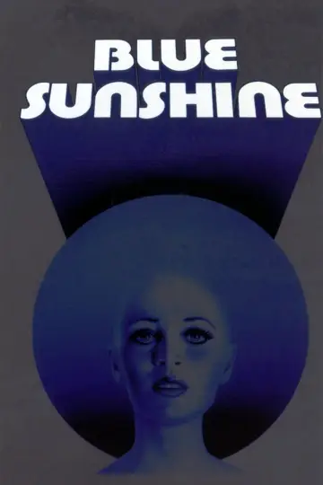 Plakat do filmu "Blue Sunshine" #680193