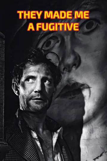 Plakat do filmu "They Made Me a Fugitive" #1714652