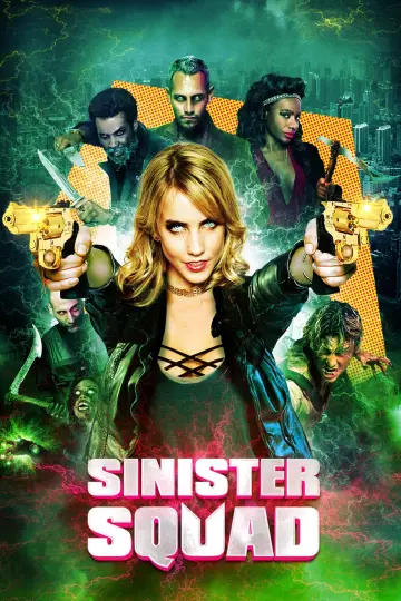 Sinister Squad plakat